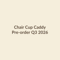 Setstead Chair Cup Caddy
