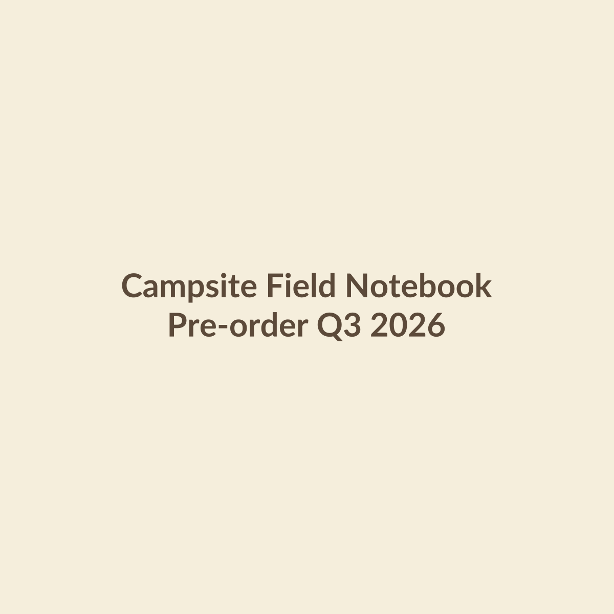 Setstead Campsite Field Notebook
